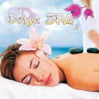 DOTYK SPA 2 - 432 HZ. Muzyka na CD z licencją